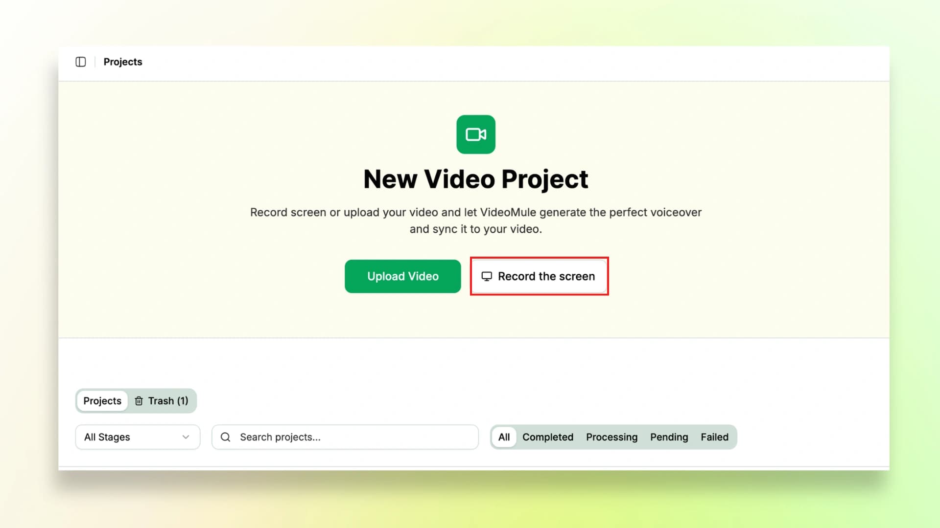 VideoMule dashboard with Record Screen and Upload Video options