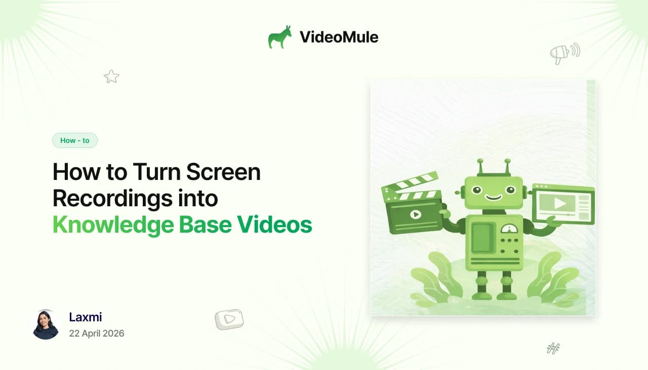 How to Turn Screen Recordings into Knowledge Base Videos